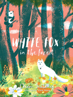 cover image of White Fox in the Forest